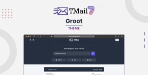 Groot – Thème pour TMail – Système de messagerie temporaire multi-domaines